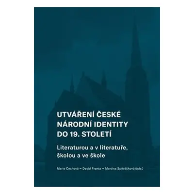 Utváření české národní identity do 19. století