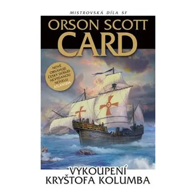 Vykoupení Kryštofa Kolumba - Orson Scott Card