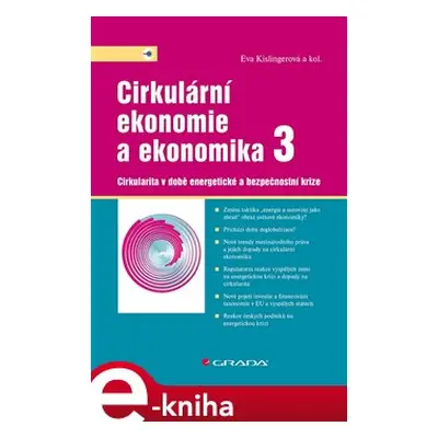 Cirkulární ekonomie a ekonomika 3 - kolektiv, Eva Kislingerová