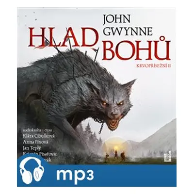 Hlad bohů. Krvopřísežní II., mp3 - John Gwynne