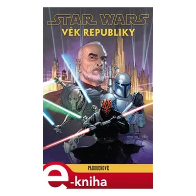 Star Wars - Věk Republiky: Padouchové - kolektiv