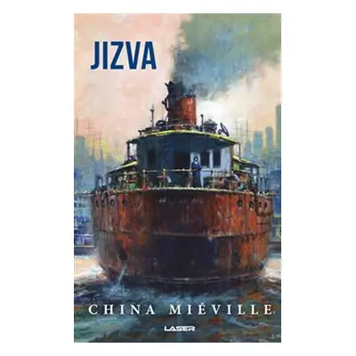 Jizva - China Miéville