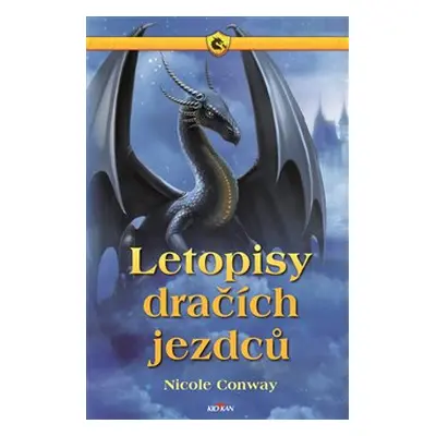 Letopisy dračích jezdců - Nicole Conway