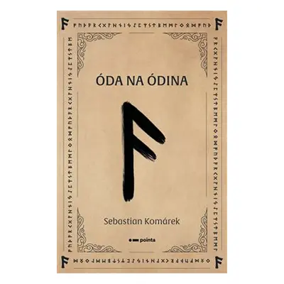 Óda na Ódina - Sebastian Komárek