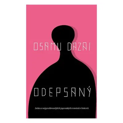 Odepsaný - Osamu Dazai