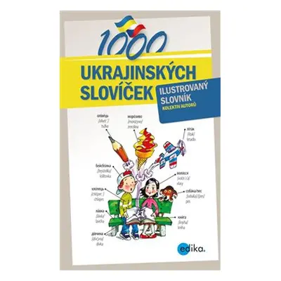 1000 ukrajinských slovíček - Petr Kalina, Halyna Myronova, kolektiv