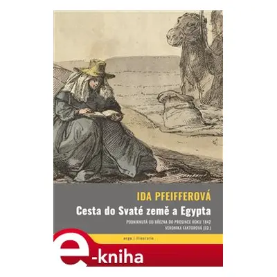 Cesta do Svaté země a Egypta - Ida Pfeifferová