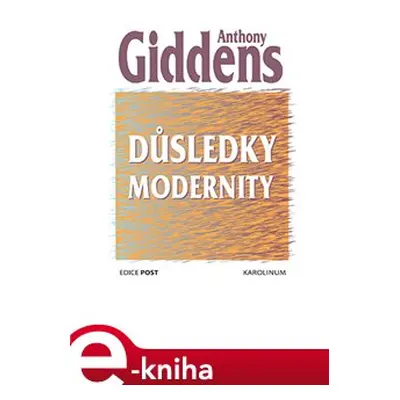 Důsledky modernity - Anthony Giddens