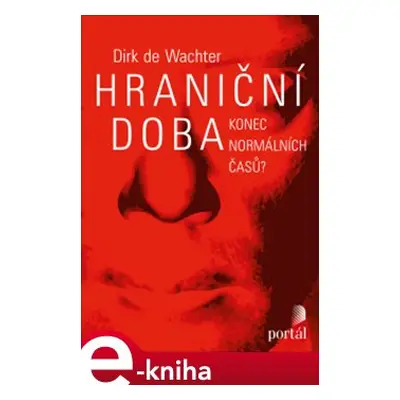 Hraniční doba - Dirk de Wachter