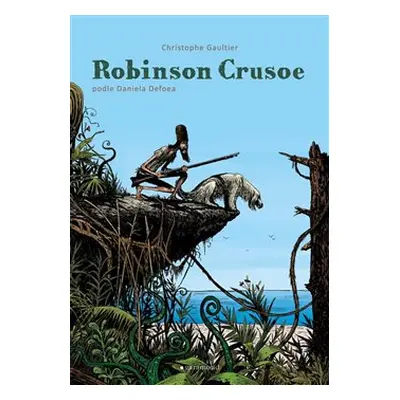 Robinson Crusoe - Christophe Gaultier