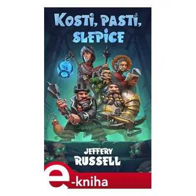 Kosti, pasti, slepice - Jeffery Russell