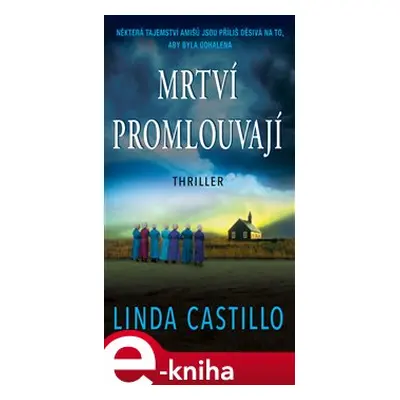 Mrtví promlouvají - Linda Castillo