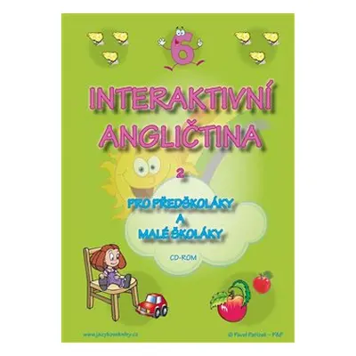 Interaktivní angličtina pro předškoláky a malé školáky 2 - Štěpánka Pařízková