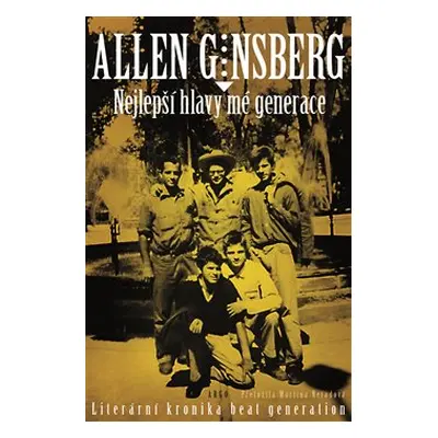 Nejlepší hlavy mé generace - Allen Ginsberg