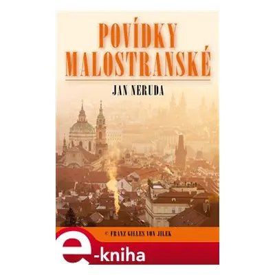 Povídky malostranské - Jan Neruda