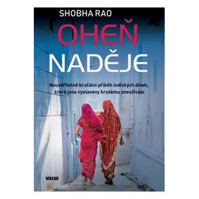 Oheň naděje - Shobha Rao