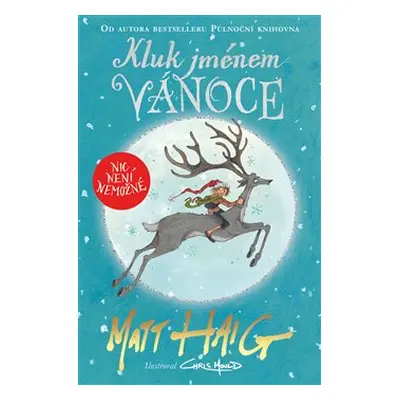 Kluk jménem Vánoce - Matt Haig