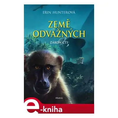 Země odvážných: Zákon cti - Erin Hunterová