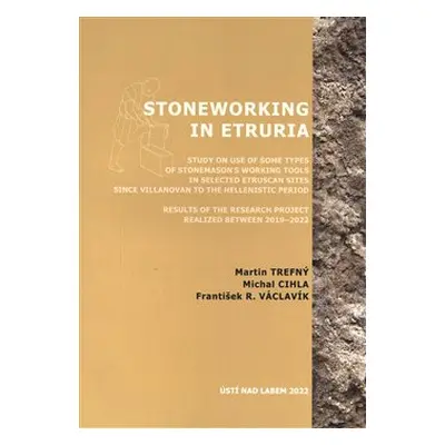 Stoneworking in Etruria - Michal Cihla