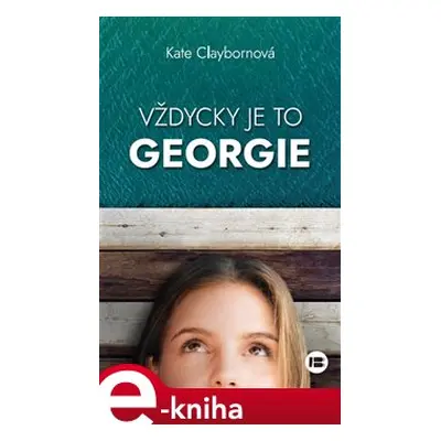 Vždycky je to Georgie - Kate Clayborn