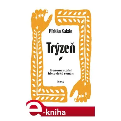 Trýzeň - Pirkko Saisio