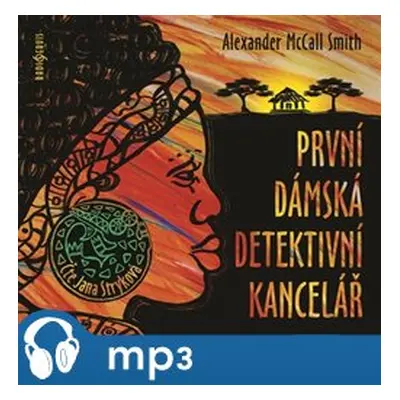 První dámská detektivní kancelář, mp3 - Alexander McCall Smith