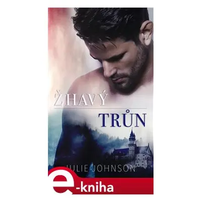 Žhavý trůn - Julie Johnson