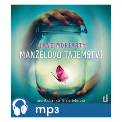 Manželovo tajemství, mp3 - Liane Moriarty