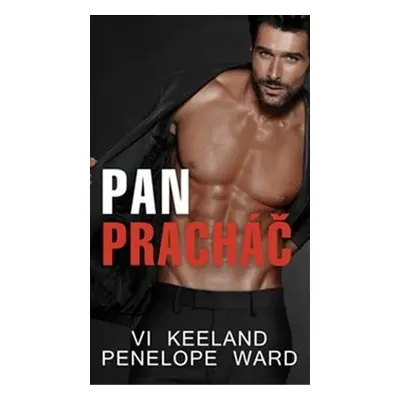 Pan Pracháč - Penelope Ward, Vi Keeland