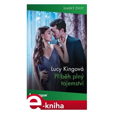 Příběh plný tajemství - Lucy Kingová