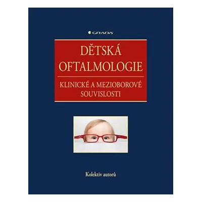 Dětská oftalmologie - kolektiv autorů