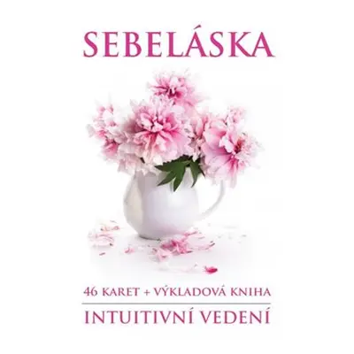 Sebeláska - Veronika Kovářová