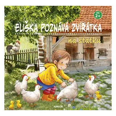 Eliška poznává zvířátka - Na statku