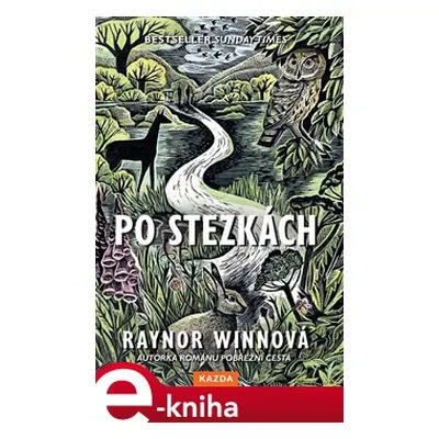 Po stezkách - Raynor Winnová