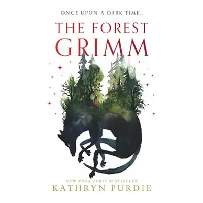 Forest Grimm - Kathryn Purdie