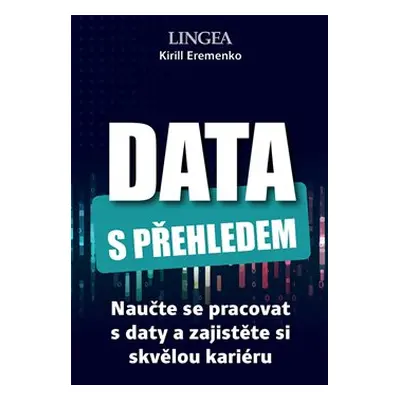 Data s přehledem - Kirill Eremenko