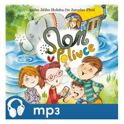 Slon v Polívce, mp3 - Jiří Holub