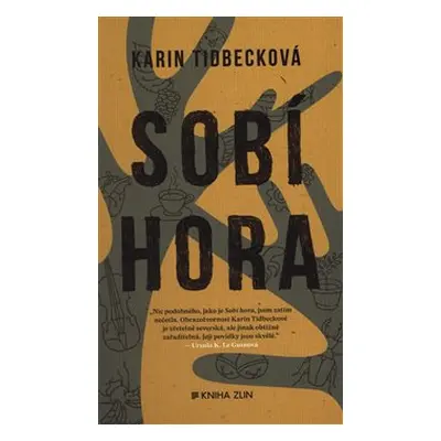 Sobí hora - Karin Tidbecková