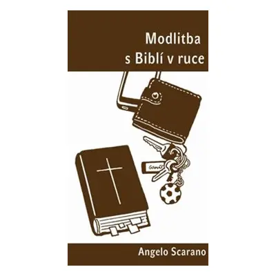 Modlitba s Biblí v ruce - Angelo Scarano