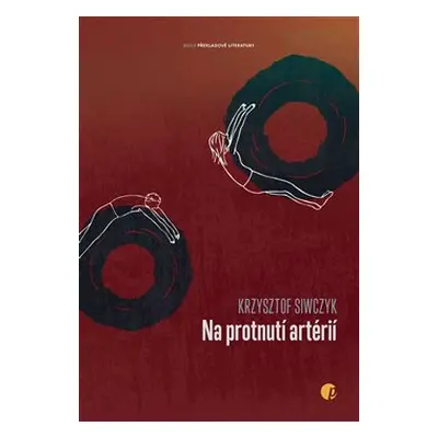 Na protnutí artérií - Krzysztof Siwczyk