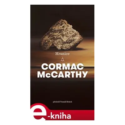 Hranice - Cormac McCarthy