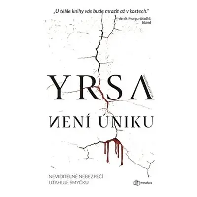 Není úniku - Yrsa Sigurdardóttir