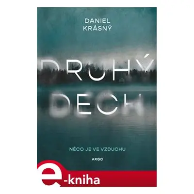 Druhý dech - Daniel Krásný