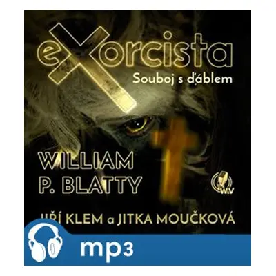 Exorcista - Souboj s ďáblem, mp3 - William Peter Blatty