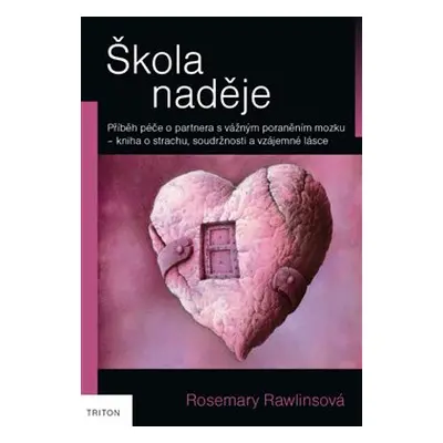 Škola naděje - Rosemary Rawlins