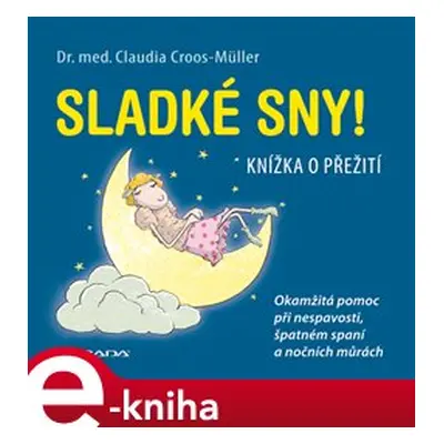 Sladké sny! - Claudia Cross–Müller