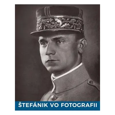 Štefánik vo fotografii - Vojtěch Klíma