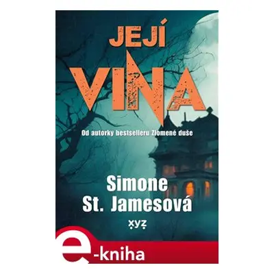 Její vina - Simone St. Jamesová