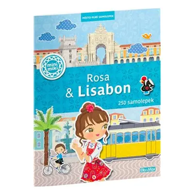 Rosa & Lisabon - Město plné samolepek - Charlotte Segond-Rabilloud