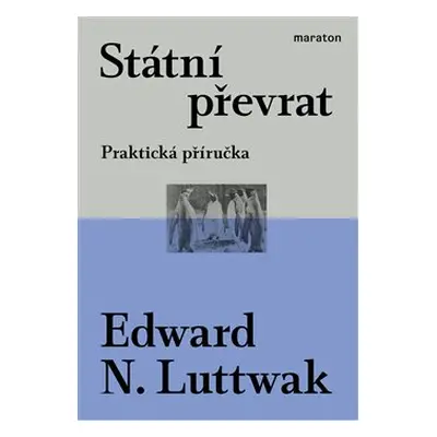 Státní převrat - Edward N. Luttwak